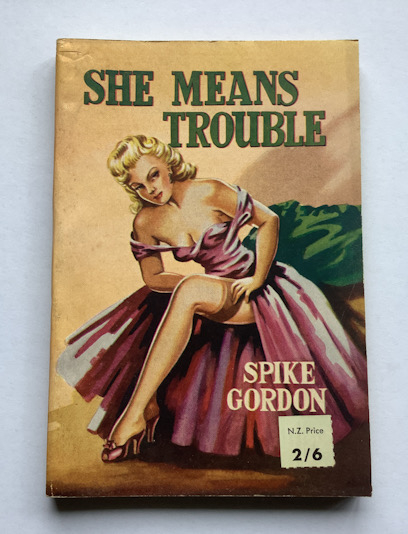 SHE MEANS TROUBLE British pulp fiction book circa 1953